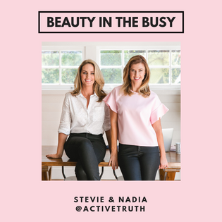  BEAUTY IN THE BUSY - Stevie & Nadia