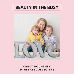  BEAUTY IN THE BUSY - Carly Pountney