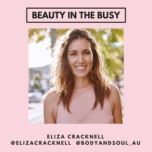  BEAUTY IN THE BUSY - Eliza Cracknell